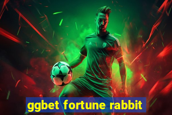 ggbet fortune rabbit