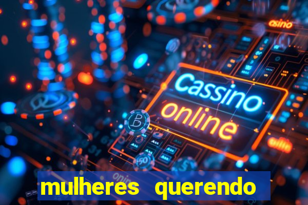 mulheres querendo sexo em curitiba