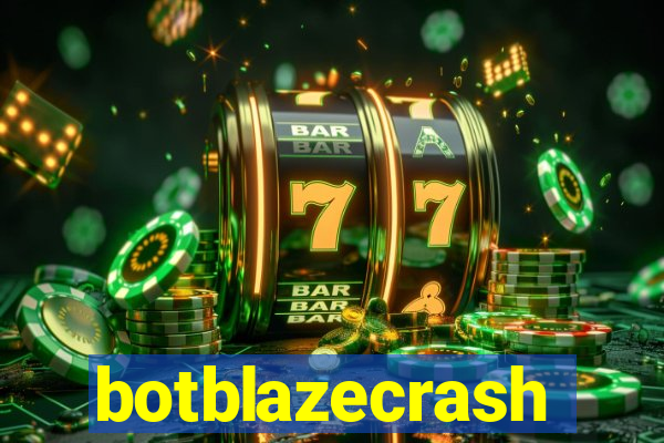 botblazecrash