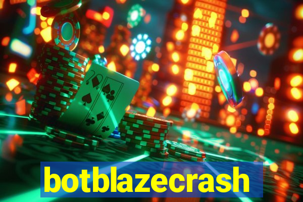 botblazecrash