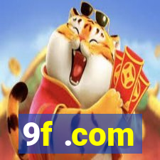 9f .com