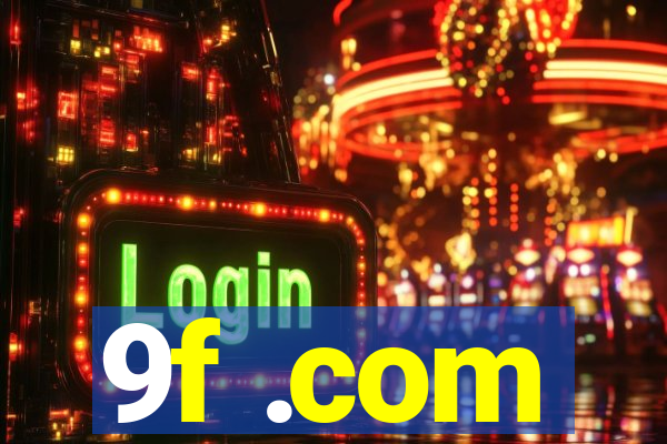 9f .com