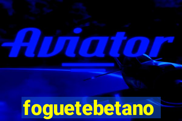 foguetebetano