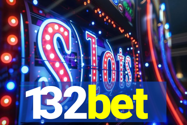 132bet