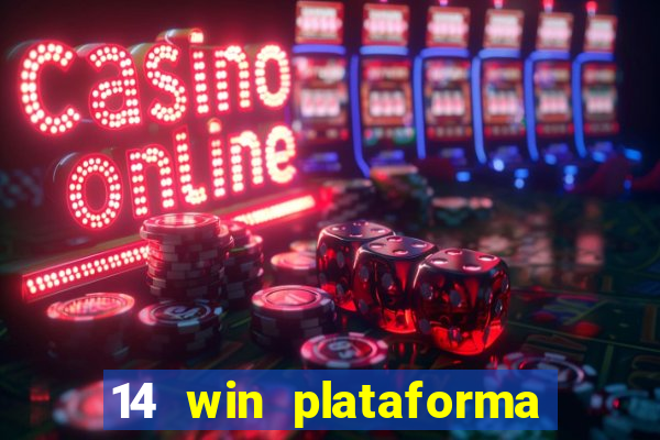 14 win plataforma de jogos