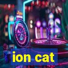 ion cat
