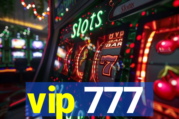 vip 777