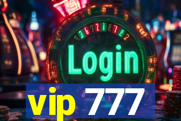 vip 777