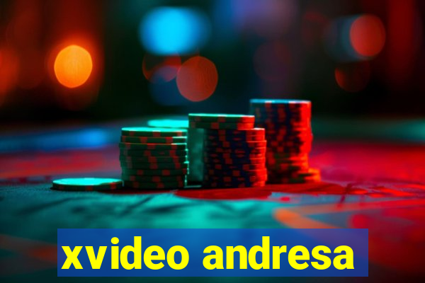 xvideo andresa