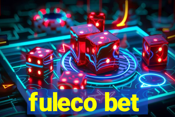 fuleco bet