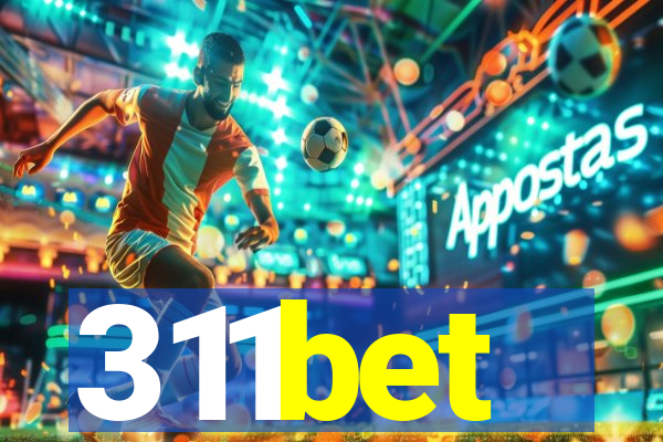 311bet