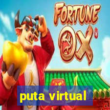 puta virtual