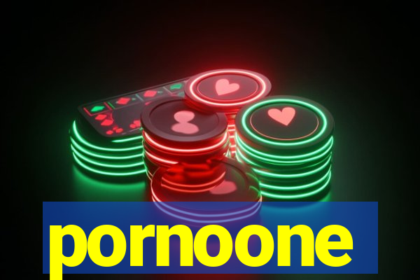 pornoone