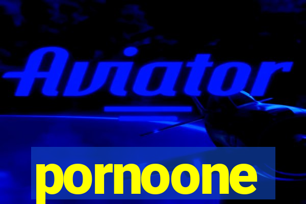 pornoone