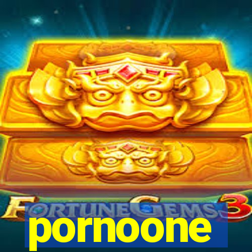 pornoone