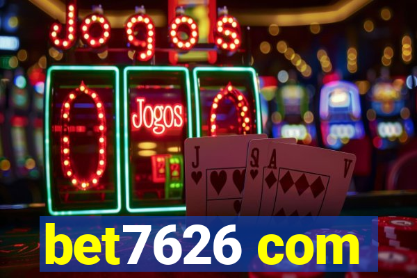 bet7626 com