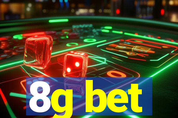 8g bet