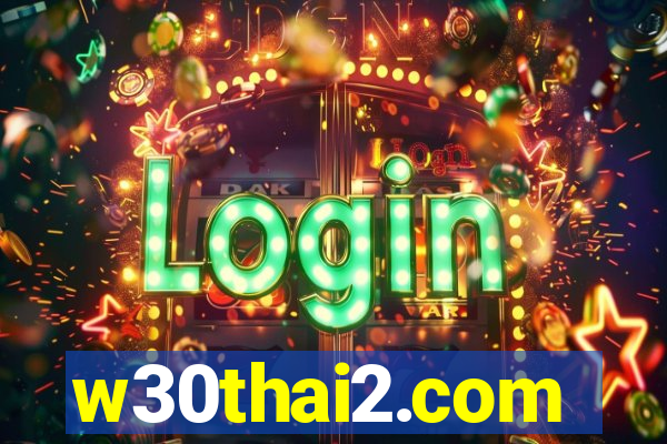 w30thai2.com