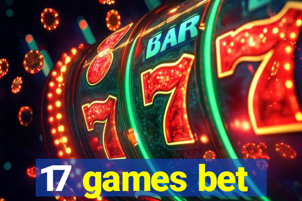 17 games bet