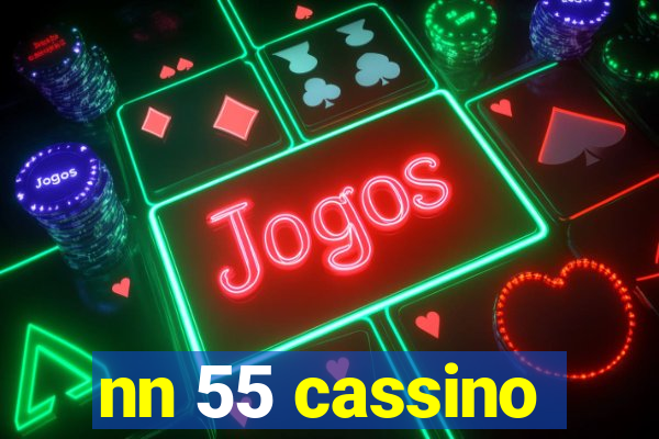 nn 55 cassino