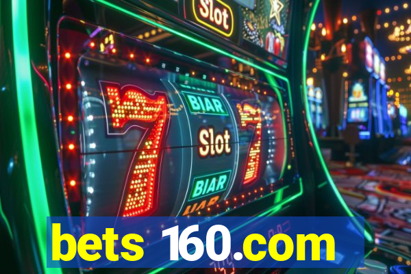 bets 160.com