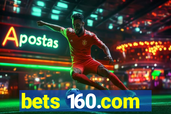 bets 160.com