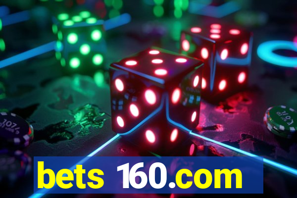 bets 160.com