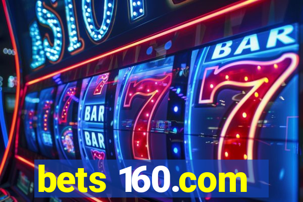 bets 160.com