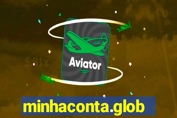 minhaconta.globo.com;
