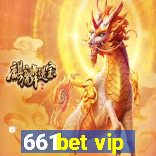 661bet vip