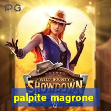 palpite magrone