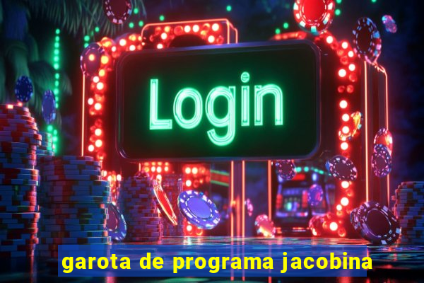 garota de programa jacobina