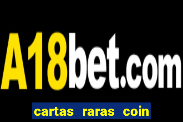 cartas raras coin master 2024