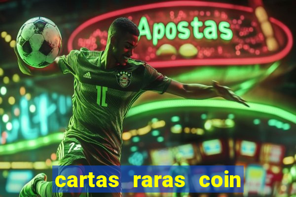 cartas raras coin master 2024