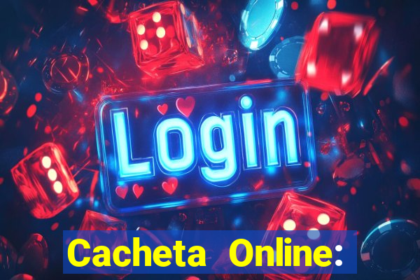 Cacheta Online: Jogo de Cartas