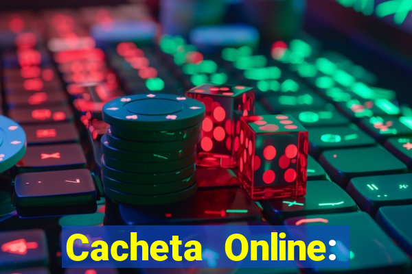 Cacheta Online: Jogo de Cartas