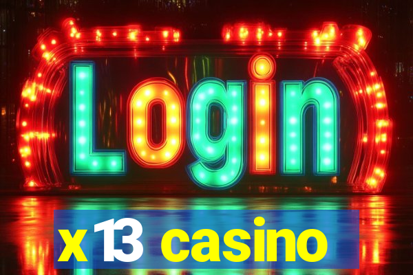 x13 casino