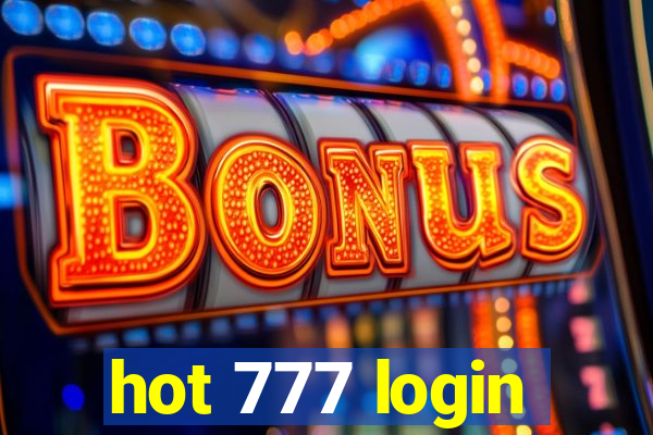 hot 777 login