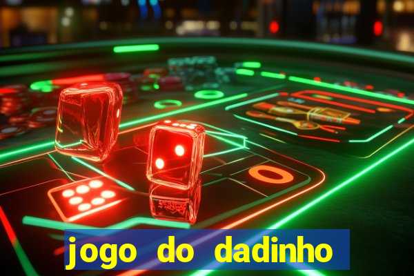 jogo do dadinho que ganha dinheiro