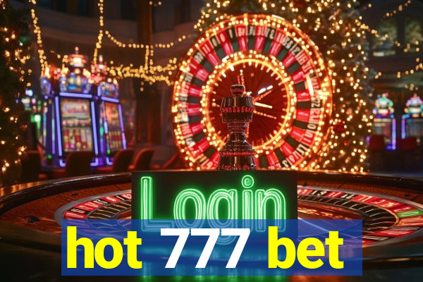 hot 777 bet