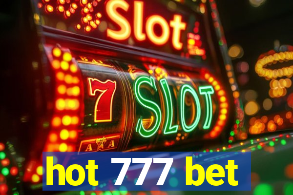hot 777 bet