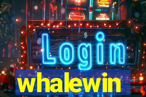 whalewin