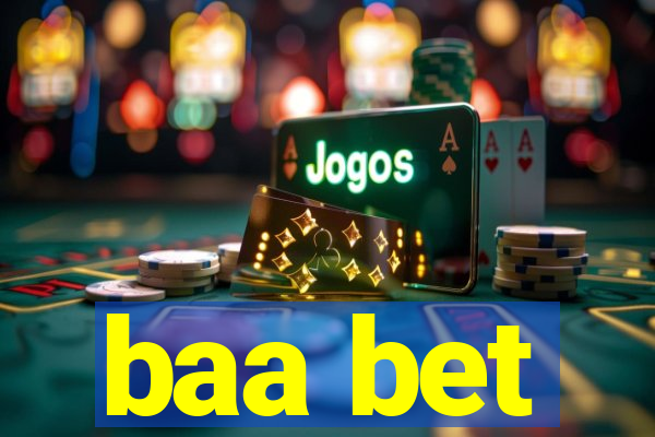baa bet