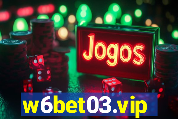 w6bet03.vip