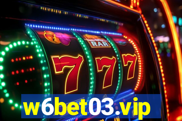 w6bet03.vip