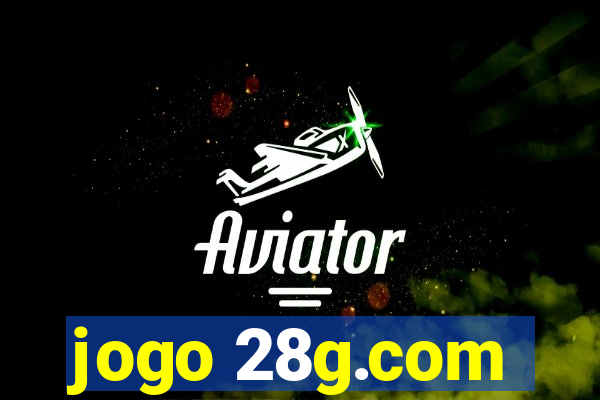 jogo 28g.com
