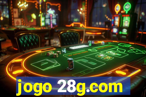 jogo 28g.com