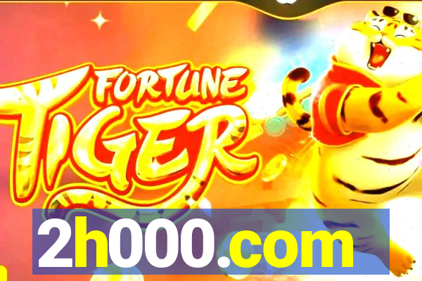 2h000.com