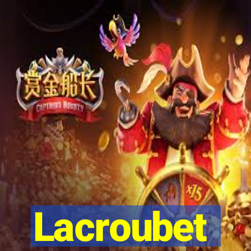 Lacroubet