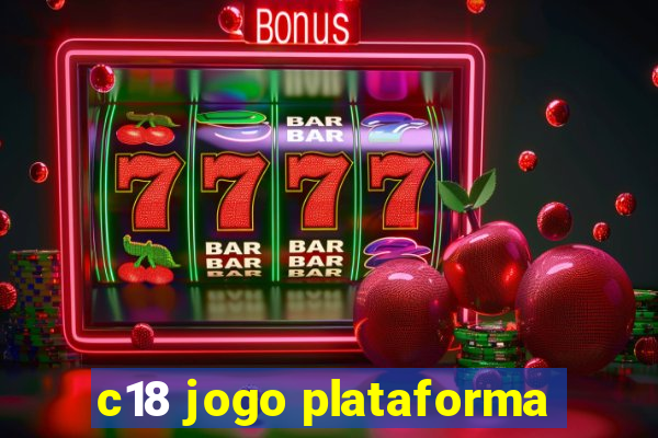 c18 jogo plataforma